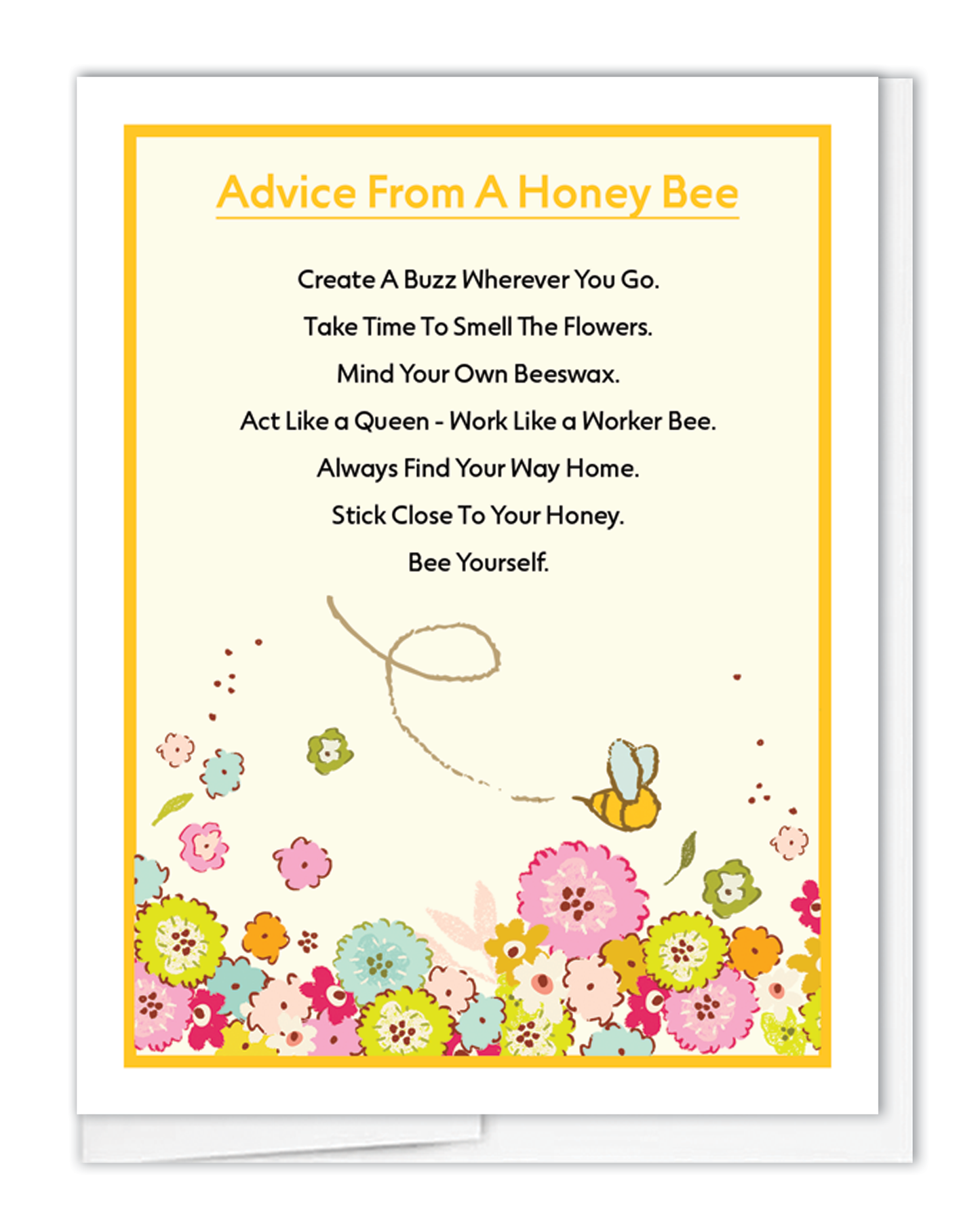 Advice From A Bee