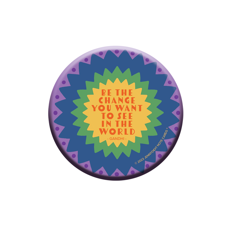 Be The Change Magnet