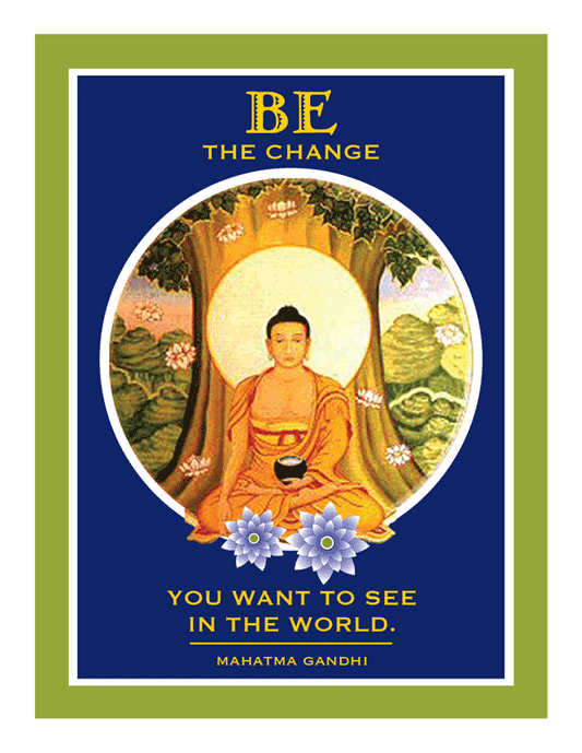 Be The Change