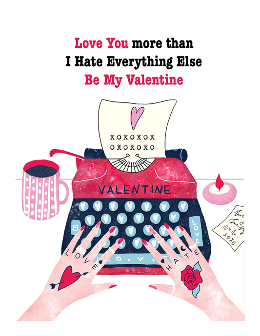 Valentine Love & Hate