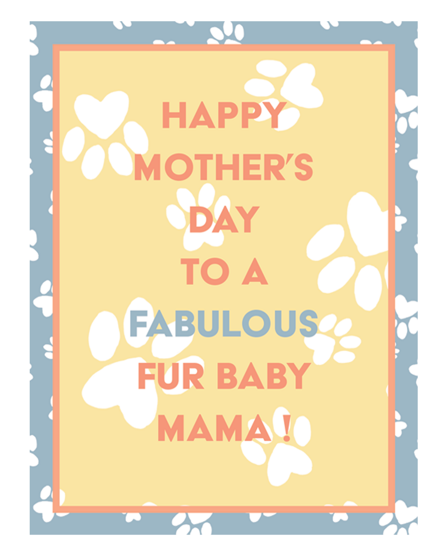 Fur Baby Mama