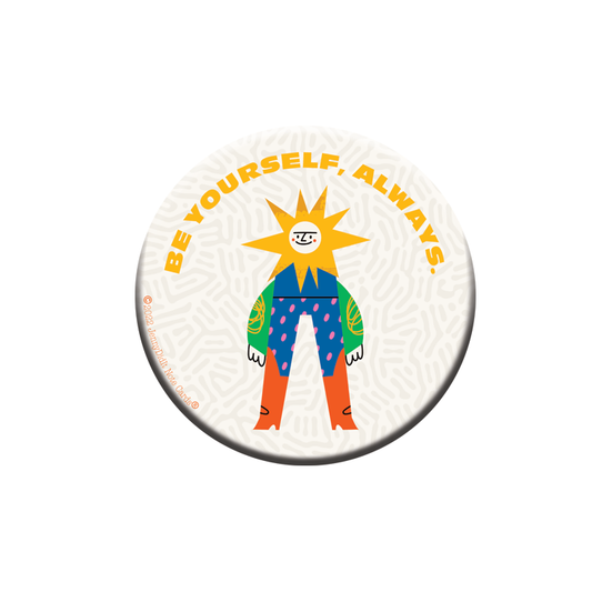 Be Yourself Magnet