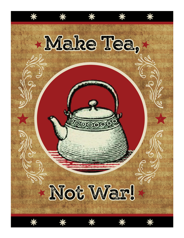 Tea Not War
